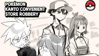 [POKEMON] KANTO CONVENIENCE STORE ROBBERY