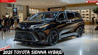 Why the 2025 Toyota Sienna Hybrid is Perfect for You!