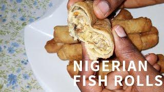 Nigerian Fish roll | how to make NIGERIAN FISH ROLL