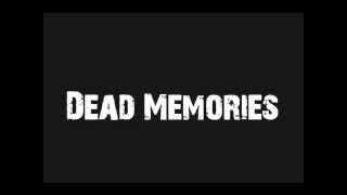 Opening Credits- Dead Memories Score