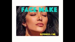 FACE MAKE is here! Retouch 4 me  with Andrew Gerard