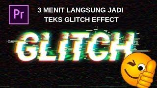 Tutorial Teks Glitch Instant. Adobe Premiere Pro / AE