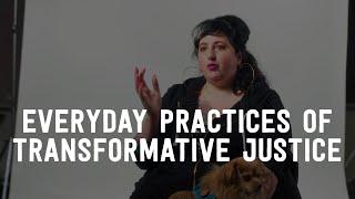 Everyday Practices of Transformative Justice