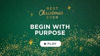 Begin With Purpose - Best Christmas Ever - Matthew Kelly