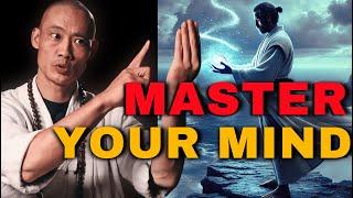 Master Your Mind Before It Masters You, Learn to Be Present - Shi Heng Yi