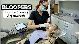 Routine Dental Cleaning Appointment (BLOOPERS)