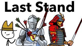 The Greatest Last Stands in Human History