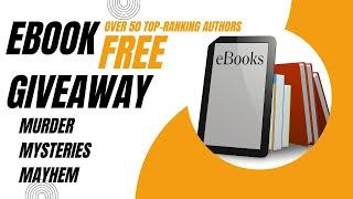 eBook Giveaway Murder and Mayhem Over 50 Top Ranking Authors #bookgiveaway giveaway