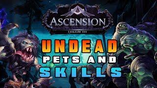 UNDEAD PETS | SKILLS + LOCATION - Ascension LEAGUE 3 GUIDE