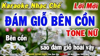 Karaoke Đám Giỗ Bên Cồn - Tone Nữ Nhạc Chế