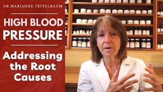 High Blood Pressure - Addressing the Root Causes