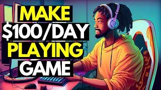 How To Make $100 Per Day By Playing Games | Make Money Online As a Kid / Teenager