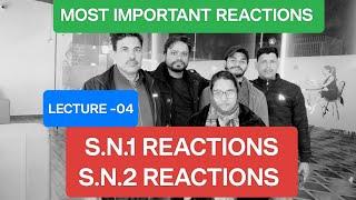 S.N.1 | S.N. 2 | SN-1 REACTIONS | SN-2 REACTIONS | SUBSTITUTION NUCLEOPHILIC UNIMOLECULAR REACTIONS