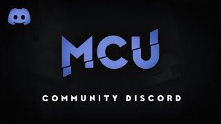 MCU Community Discord | JOIN NOW!