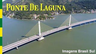 LAGUNA | Ponte ANITA GARIBALDI | SC (Aéreas Drone) © Todos os Direitos Reservados