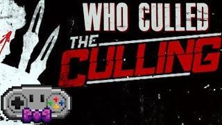 Who Culled The Culling? - TheBrianJ