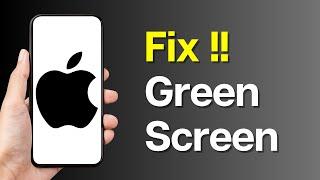 How to Fix Green Screen on iPhone