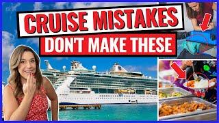 10 CRUISE MISTAKES First Time Cruisers MUST Avoid! *big, small & lesser known*