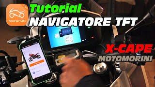 Tutorial Navigatore TFT X-Cape MotoMorini