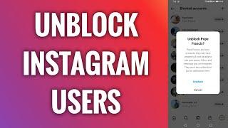 How To Unblock Instagram Users