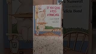 If you give a pig a pancake And if you give... book title