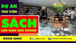 DỰ ÁN - THƯ VIỆN SÁCH LÀM GIÀU - SÁCH TÀI CHÍNH - CẦN XIN SÁCH