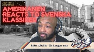 Amerikanen Reacts to Svenska Klassiker: Björn Afzelius - En kungens man