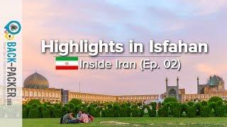 Traditional Isfahan - Things to do & Tips (Inside Iran, Episode 02)