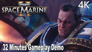 Warhammer 40,000 Space Marine 2 32 Minutes Gameplay Demo 4K
