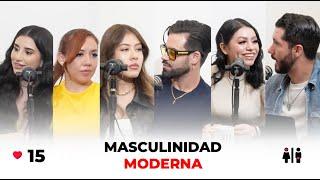 LA CRUDA VERDAD PODCAST #15 / MASCULINIDAD MODERNA