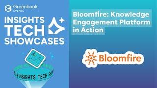 Bloomfire: Knowledge Engagement Platform in Action