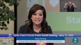 County of Santa Clara Public Health: COVID-19 Testing and Accessibility - May 15, 2020