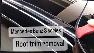 Mercedes Benz S450 roof trim removal