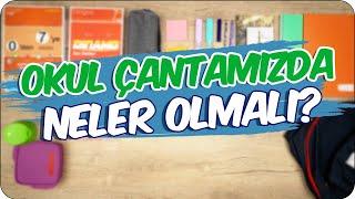 7. Sınıfların Okul Çantasında Neler Olmalı? | Birlikte Hazırlanalım!