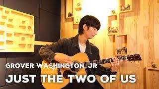 Just The Two Of Us on Fingerstyle Guitar - Sungha Jung