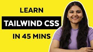 Tailwind CSS Tutorial for Beginners (2023)