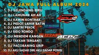 DJ JAWA FULL ALBUM VIRAL TIKTOK TERBARU 2024 FULL BASS •DJ SELENDANG BIRU X LAMUNAN AH AH