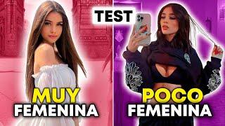 ¿Qué tan FEMENINA eres ? TEST