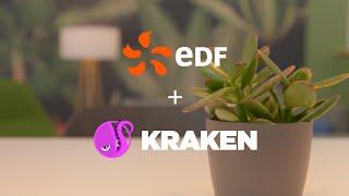 EDF + Kraken - Why EDF chose Kraken