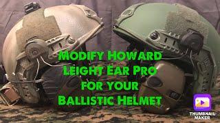 Helmet Ear Pro On A Budget (Attach Howard Leights To A Longfri Ballistic Helmet)