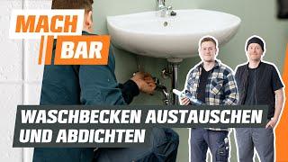 Waschbecken austauschen und abdichten | OBI