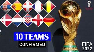 FIFA World Cup 2022: 10 European Qualified Teams