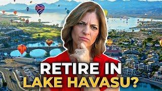 Living in Lake Havasu City AZ: Should I Retire in Lake Havasu City Arizona?