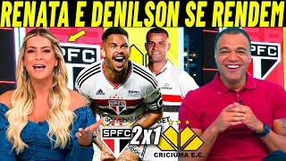 ''É O QUE EU ACHO! PRA MIM O SÃO PAULO VAI...'' RENATA E DENILSON ELOGIA ZUBELDIA!