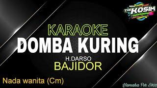 KARAOKE DOMBA KURING - NADA WANITA (Cm) H.DARSO || VERSI BAJIDOR | HD | Yamaha Psr s750