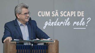 Nelu Filip - Cum să scapi de gândurile rele?