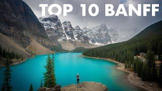 TOP 10 HIKES & PLACES TO VISIT IN BANFF NATIONAL PARK, CANADA