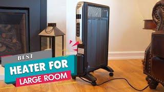 Top 5 Best Heater For Large Rooms Review in 2023 | For All Budgets