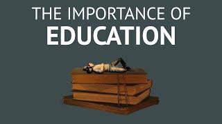 The Importance Of Education - What's The Real Purpose Of Education?