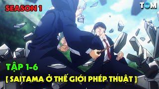 Phép Thuật Và Cơ Bắp | SS1: Tập 1-6 | Anime: MASHLE